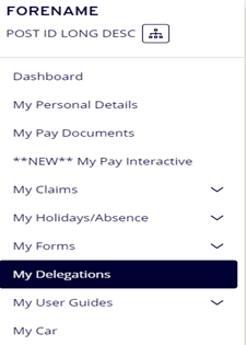 MyView Dashboard Options on left hand side of site, highlighting 'My Delegations' option