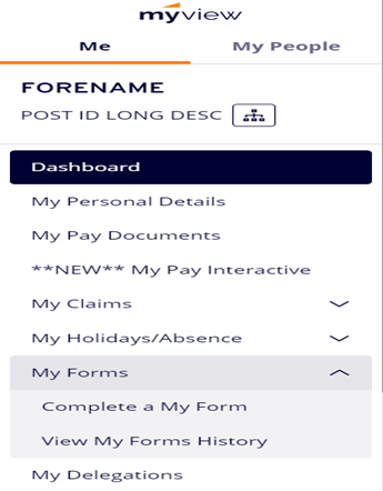 MyView Dashboard Options on left hand side, highlighting 'My Forms' option