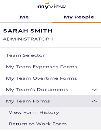 MyView Dashboard My People Options on left hand side, highlighting 'My Team Forms' option